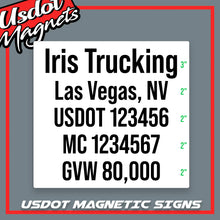 Load image into Gallery viewer, Trucking or Transport Truck Door Magnet Magnetic Sign With USDOT, MC, GVW Number & City, State Location (Set of 2)