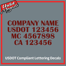 Load image into Gallery viewer, Company Name with USDOT, MC & CA Number Vinyl Lettering Decal (Set of 2)