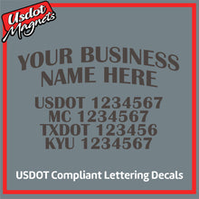 Load image into Gallery viewer, Arched Business Name with USDOT, MC, TXDOT & KYU Number Decal Lettering (Set of 2)