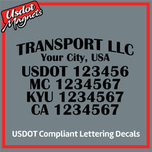 Load image into Gallery viewer, Arched Transport Name with City, USDOT, MC, KYU & CA Number Decal Lettering (Set of 2)