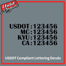 Load image into Gallery viewer, USDOT, MC, KYU & CA Number Vinyl Lettering Sticker Decal (Set of 2)