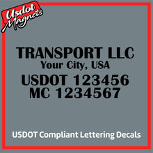 Load image into Gallery viewer, Transport Name with City, USDOT & MC Vinyl Lettering Decal (Set of 2)