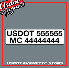 Load image into Gallery viewer, USDOT (DOT) & MC Number Magnetic Sign (Set of 2)