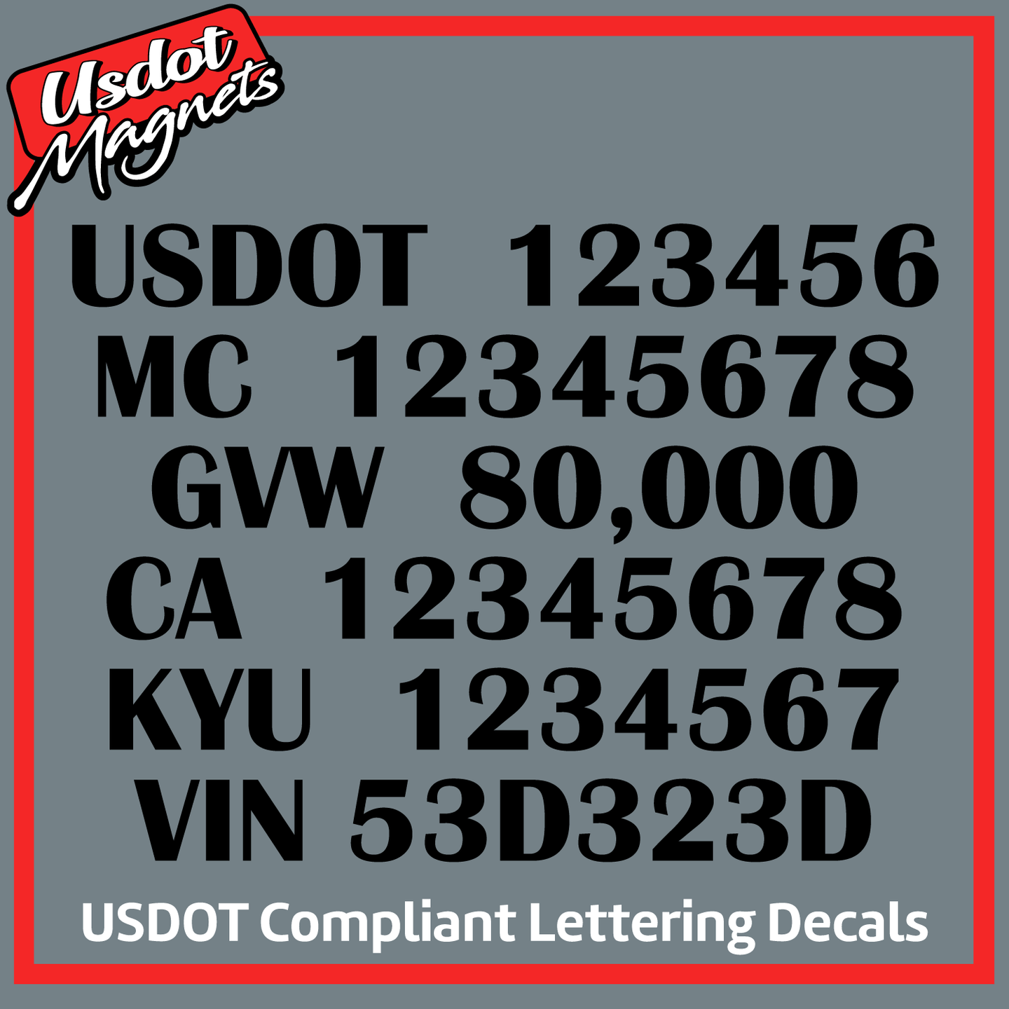 USDOT, MC, GVW, CA, KYU & VIN Number Sticker Decal Lettering (Set of 2)