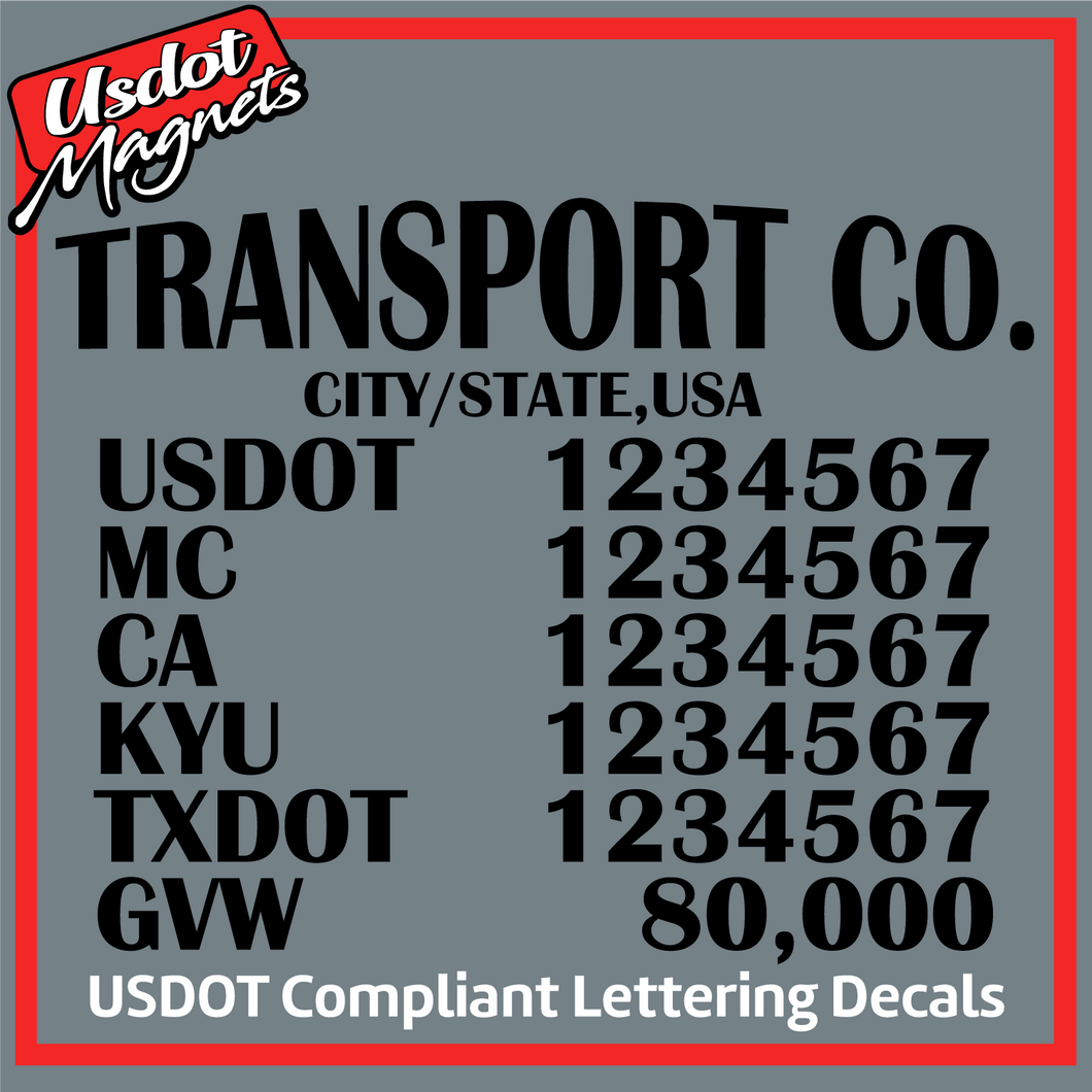 Transport Name with USDOT, MC, CA, KYU, TXDOT & GVW Number Decal Lettering (Set of 2)