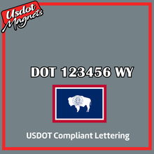 Load image into Gallery viewer, USDOT Number Sticker Decal Lettering Wyoming (Set of 2)
