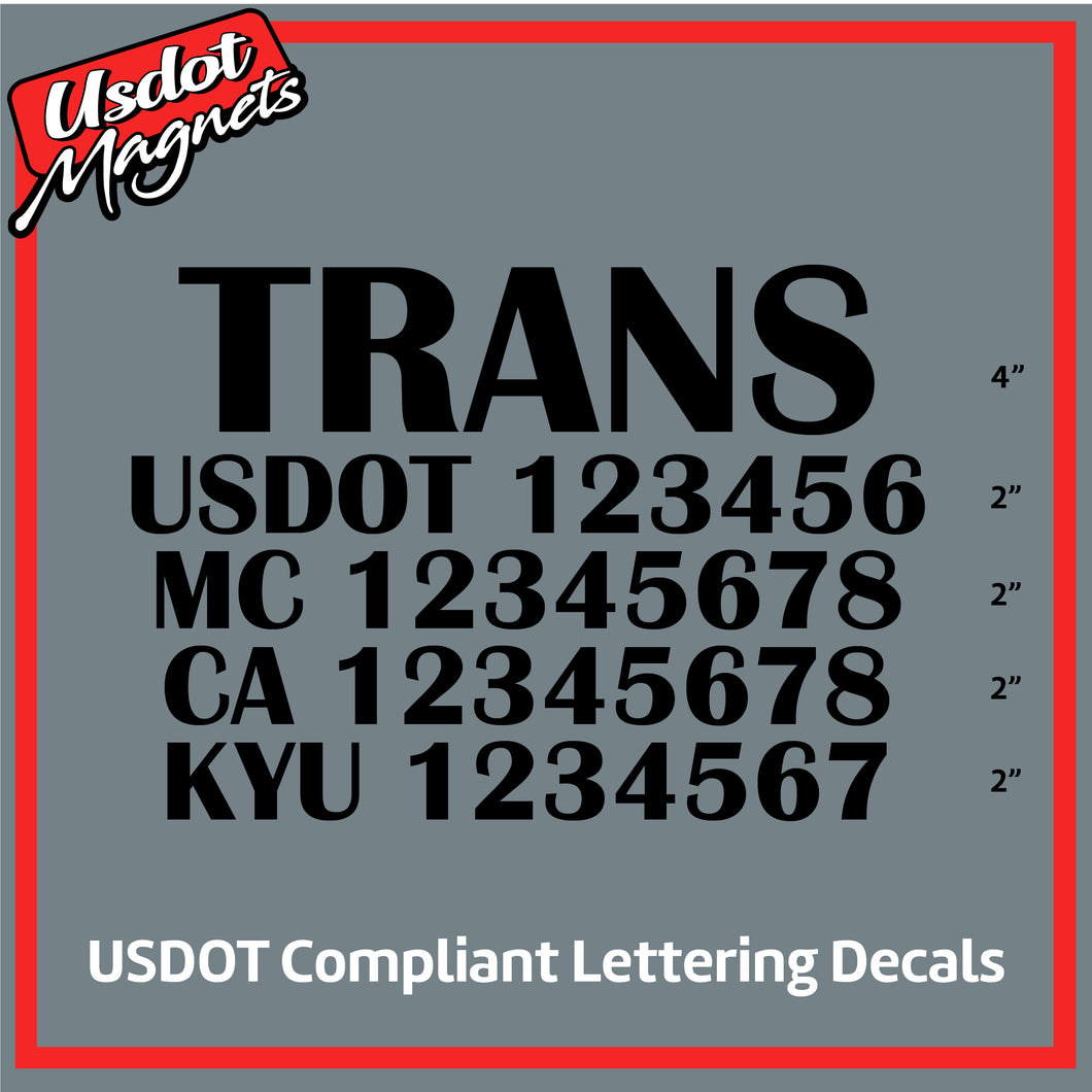 Transport Company Name with USDOT, MC, CA & KYU Number Decal Lettering (Set of 2)