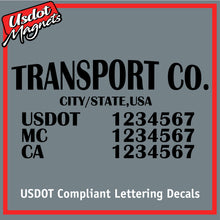 Load image into Gallery viewer, Transport Company Name with USDOT, MC &amp; CA Number Decal Lettering (Set of 2)
