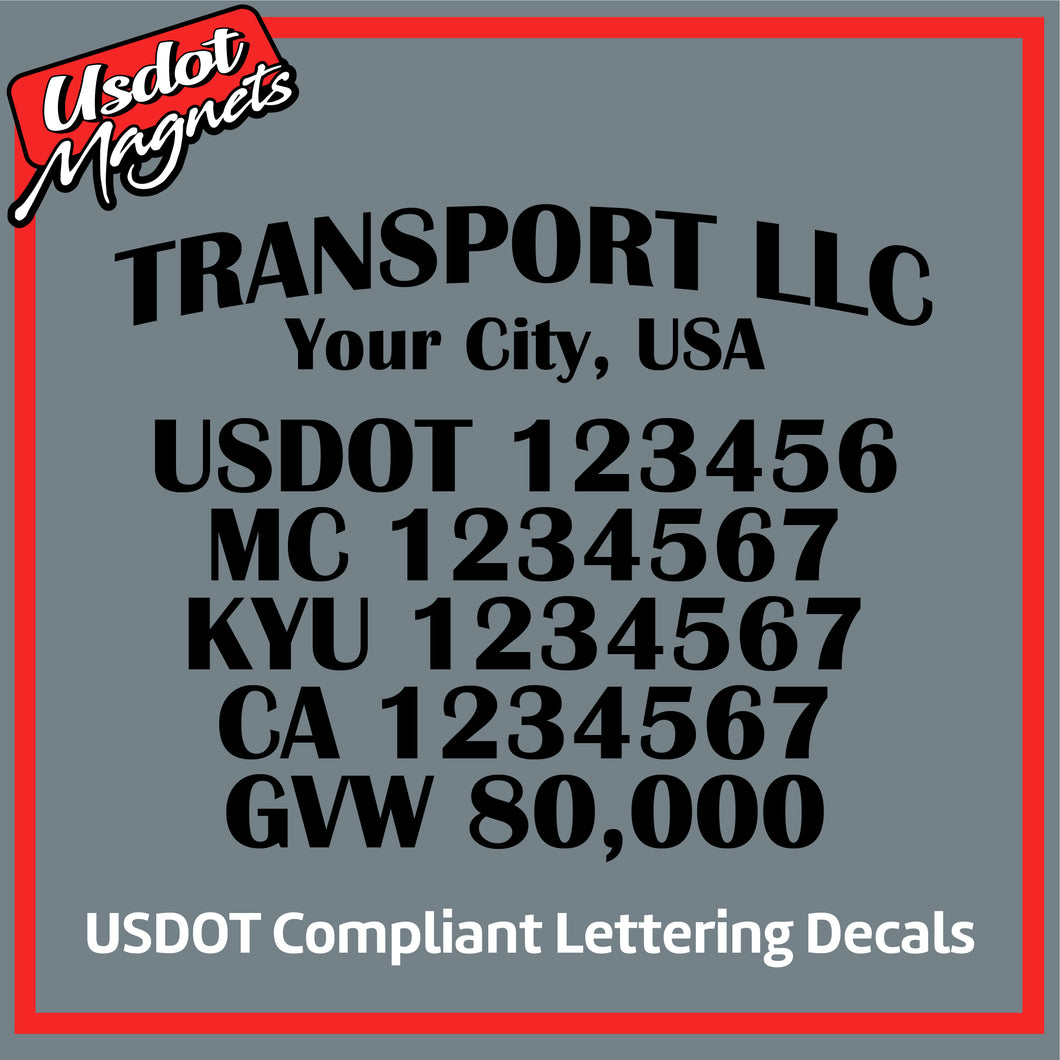 Transport Name with USDOT, MC, KYU, CA & GVW Number Decal Lettering (Set of 2)