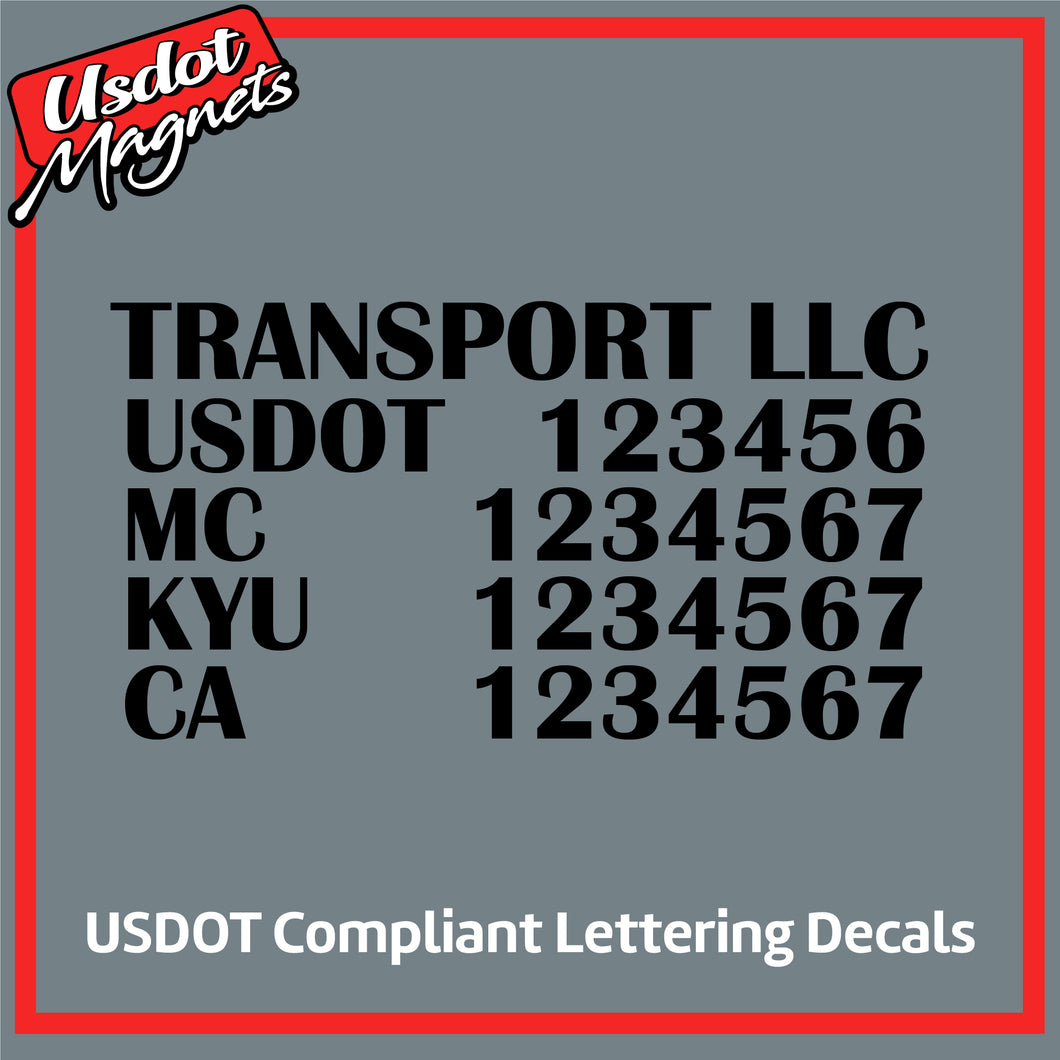 Transport Name with USDOT, MC, KYU & CA Number Lettering Decal (Set of 2)