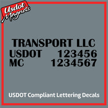 Load image into Gallery viewer, Transport Name with USDOT &amp; MC Number Sticker Decal Lettering (Set of 2)
