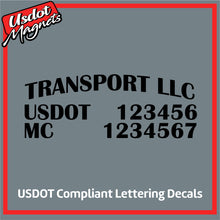 Load image into Gallery viewer, Arched Transport Name with USDOT &amp; MC Number Sticker Decal Lettering (Set of 2)
